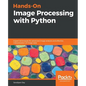 Hands-On Image Processing with Python - Paperback