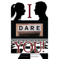 I dare you - Hardcover