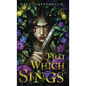That Which Sings - Hardcover