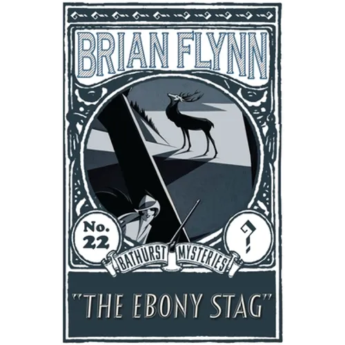 The Ebony Stag: An Anthony Bathurst Mystery - Paperback