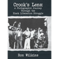 Crook's Lens; A Photographic Journey Through the Black Liberation Struggle - Hardcover