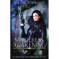 Sorceress Awakening - Paperback