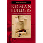 Roman Builders: A Study in Architectural Process - Paperback