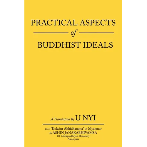 Practical Aspects of Buddhist Ideals - Paperback