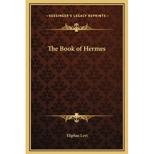 The Book of Hermes - Hardcover
