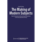 The Making of Modern Subjects: Public Discourses on Korean Female Spectators in the Early Twentieth Century - Paperback