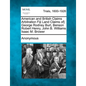 American and British Claims Arbitration Fiji Land Claims Of} George Rodney Burt, Benson Robert Henry, John B. Williams Isaac M. Brower - Paperback
