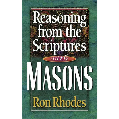 Reasoning from the Scriptures with Masons - Paperback