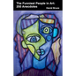 The Funniest People in Art: 250 Anecdotes - Paperback