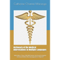 Dictionary of the Medical Abbreviations in Multiple Languages: With More Than 200.000 Entries In French English German Italian Russian Japanese Chines - Paperback