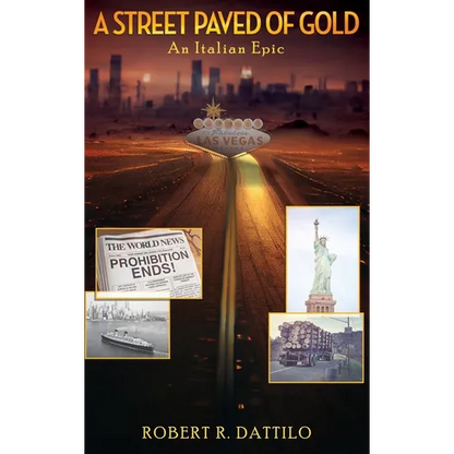 A Street Paved of Gold: An Italian Epic - Hardcover