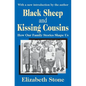 Black Sheep and Kissing Cousins: How Our Family Stories Shape Us - Paperback