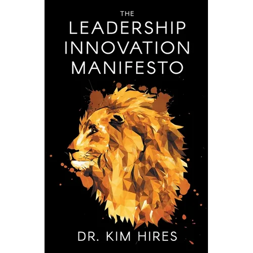 The Leadership Innovation Manifesto - Paperback