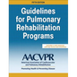 Guidelines for Pulmonary Rehabilitation Programs - Paperback