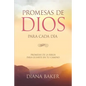 Promesas de Dios para Cada Día: Promesas de la Biblia para guiarte en tu camino - Paperback