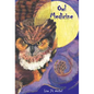 Owl Medicine - Hardcover