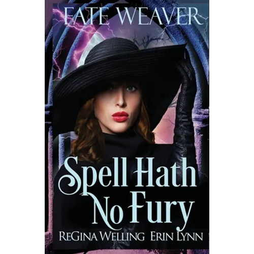 Spell Hath No Fury: A Cozy Fantasy Series - Paperback