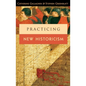 Practicing New Historicism - Paperback