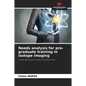 Needs analysis for pre-graduate training in isotope imaging - Paperback