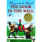 The Door in the Wall: (Newbery Medal Winner) - Paperback