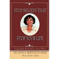 Stop Beliefs That Stop Your Life: Fixed Beliefs and Life Pattern Theory - Paperback
