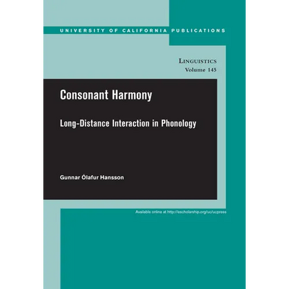 Consonant Harmony: Long-Distance Interactions in Phonology Volume 145 - Paperback