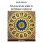 Apreciaciones sobre el esoterismo cristiano - Paperback