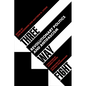 Three Way Fight: Revolutionary Politics and Antifascism - Paperback