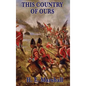 This Country of Ours - Hardcover