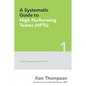 A Systematic Guide To High Performing Teams (HPTs) - Paperback