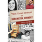True Crime Stories of Burlington, Vermont - Hardcover