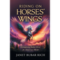 Riding on Horses' Wings: Reimagining Today's Horse for Tomorrow's World - Paperback