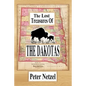 The Lost Treasures Of The Dakotas - Paperback