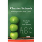 Charter Schools: Moving to the Next Level - Paperback