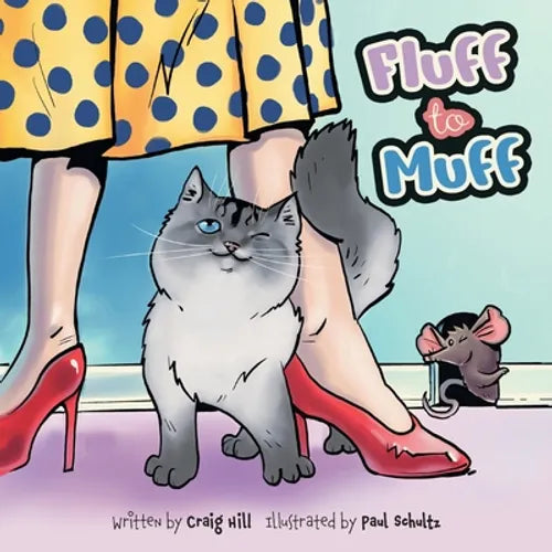 Fluff to Muff - Paperback