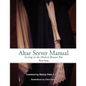 Altar Server Manual - Paperback