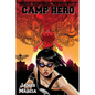 High School Heroes II: Camp Hero - Paperback