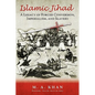 Islamic Jihad: A Legacy of Forced Conversion, Imperialism, and Slavery - Hardcover