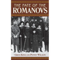 The Fate of the Romanovs - Hardcover