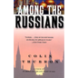 Among the Russians - Paperback