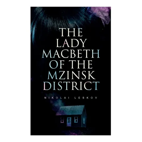 The Lady Macbeth of the Mzinsk District - Paperback