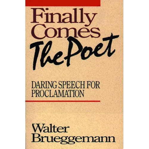 Finally Comes the Poet - Paperback
