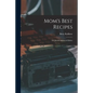 Mom's Best Recipes: 151 Jewish-American Dishes - Paperback