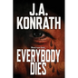 Everybody Dies - A Thriller - Paperback