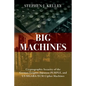 Big Machines: Cryptographic Security of the German Enigma, Japanese PURPLE, and US SIGABA/ECM Cipher Machines - Paperback