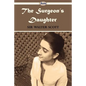 The Surgeon's Daughter - Paperback