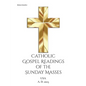 Catholic Gospel Readings of the Sunday Masses: USA A. D. 2023 - Paperback
