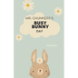 Mr. Chunkers's Busy Bunny Day - Paperback
