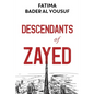 Descendants of Zayed - Paperback
