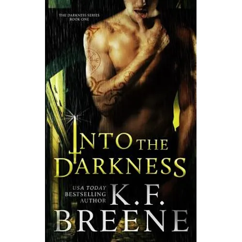 Into the Darkness (Darkness, 1) - Paperback